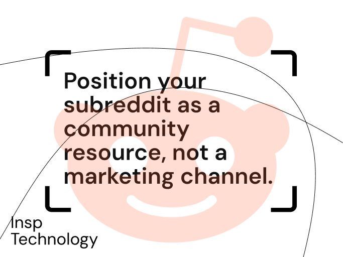 position your subreddit as a community resource